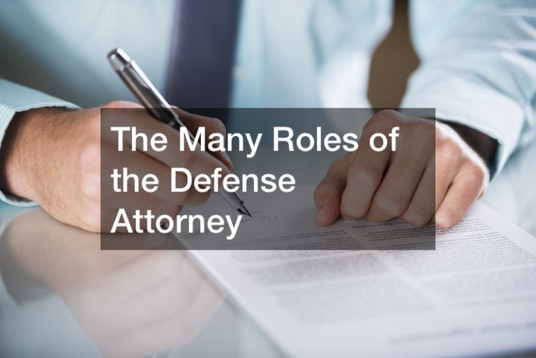 the-many-roles-of-the-defense-attorney-legal-business-news